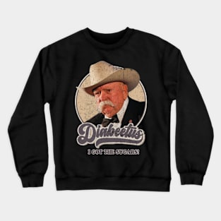 Vintage Diabeetus - I get The Sugars! Crewneck Sweatshirt